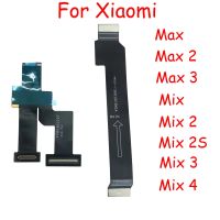 Original Mian Board Mainboard Connector USB Board LCD Display Flex Cable For Xiaomi Mi Max Mix 1 2 2S 3 4 Replacement Parts