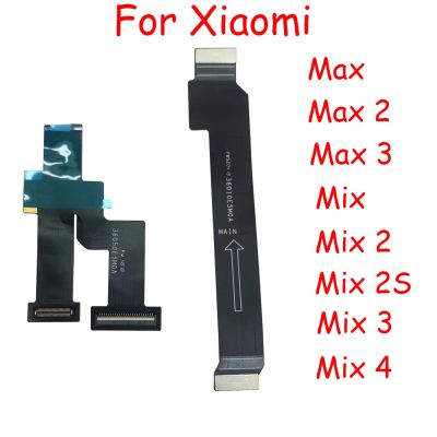 ตัวเชื่อมต่อเมนบอร์ด Mian ของแท้บอร์ด USB จอแสดงผล LCD สายเคเบิ้ลยืดหยุ่นสำหรับอะไหล่ทดแทน Xiaomi Mi Max ผสม1 2 2S 3 4 LPX3762