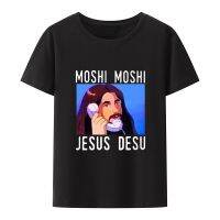 JHPKJMoshi Moshi Jesus Desu Funny T-shirt Men T Shirt Short-sleev Breathable T-shirts Casual Tops Pattern Roupas Masculinas Kosz 4XL 5XL 6XL