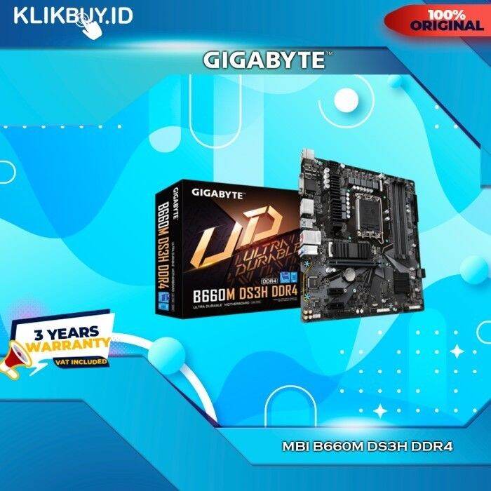 MOTHERBOARD INTEL B660M DS3H DDR4 SOCKET LGA1700 GIGABYTE Lazada