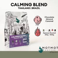 Calming Blend เมล็ดกาแฟเบลน คั่วกลางค่อนเข้ม สู้นม โทน นัตตี้ ช้อกโกแลต | MOTMOT COFFEE