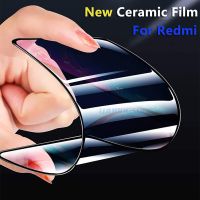 New Ceramic Film for Redmi Note 10 Pro 4G/5G 9 8 7 9T 7A 8A 9C 9A Screen Protector full coverage Super Toughness Anti broken