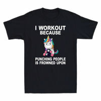 Unicorn I Workout เพราะ Punching คน Frowned O-Neck Cotton T เสื้อผู้ชายลำลองแขนสั้น Tees Tops Harajuku Streetwear คุณภาพสูง