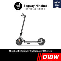 [Official Store] Ninebot D18W สกู๊ตเตอร์ไฟฟ้า รุ่นใหม่ 2023 by Segway KickScooter D Series เครื่องศูนย์ประกันสูงสุด 2 ปี