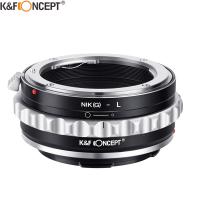 K &amp; F CONCEPT Nik(G)-L F G NIK Lens To L ติดตั้งอะแดปเตอร์สำหรับเลนส์ Nikon G F ไปยัง Sigma Lepanica L กล้องติดตั้ง