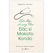 Sách - Hỏi Đáp Về Ung Thư Cùng Bác Sỹ Makoto Kondo