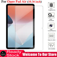 Anti-Scratch 9H กระจกนิรภัยป้องกันหน้าจอแท็บเล็ตพีซีฟิล์มสำหรับ OPPO Pad Air 2022 10.36นิ้ว OPD2102 X21N2