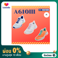 [ผ่อน 0%]Shoes Victor A610 III