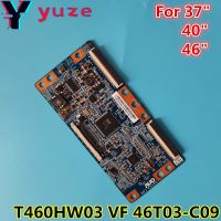 ฮูดดี้♣✵ 46T03 C09 T460HW03 VF T CON Logic Board สำหรับ LA37C550J1M 46C550J1F LA37/40/46C530F1R LE37C530F1W LE37C550J1W LE46C530F1W LE40C530