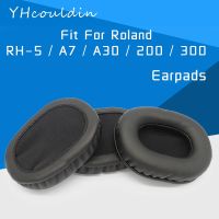 หูฟังสำหรับ Roland RH 5 / A7 / A30 / 300/300โวลต์/200/200วินาทีอุปกรณ์เสริมหูฟังเปลี่ยนหูหมอนอิงวัสดุ