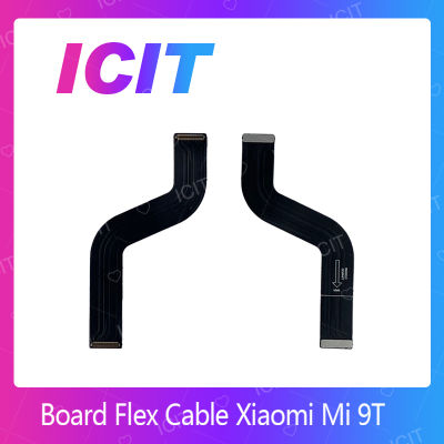 Xiaomi Mi 9T อะไหล่สายแพรต่อบอร์ด Board Flex Cable (ได้1ชิ้นค่ะ) สินค้าพร้อมส่ง คุณภาพดี อะไหล่มือถือ (ส่งจากไทย) ICIT 2020