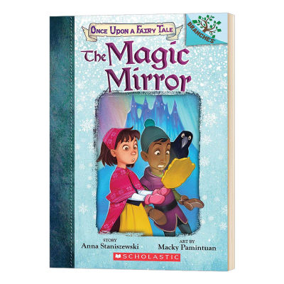 Once upon a fairy tale the magic mirror
