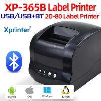 Xprinter 80มม. ฉลากความร้อนบาร์เครื่องพิมพ์ใบเสร็จรับเงินบาร์สติกเกอร์ QR โค้ดโลโก้365B USB การพิมพ์บลูทูธการดรอปชิป