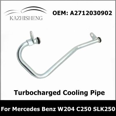 A2712030902 Car Engine Turbocharged Cooling Pipe For Mercedes Benz W204 C250 SLK250 2712030902 Water Hose Tube Auto Parts