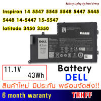 แบตเตอรี่ แท้ TRHFF สำหรับ Dell Inspiron 14 5547 5545 5548 5447 5445 5448 14-5447 15-5547 latitude 3450 3550