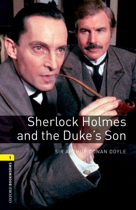 หนังสือ OBWL 3rd ED 1 : Sherlock Holmes and the Dukes Son (P)