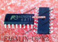 5PCS New Original FA6A11N-C6-R3 FA6A11N FA6A11  Printing 6A11 SOP-16 In Stock