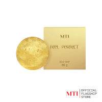 MTI Feel Perfect GOLD SOAP สบู่ล้างหน้าผสมทองคำบริสุทธิ์ ทำความสะอาดและบำรุงในขั้นตอนเดียว