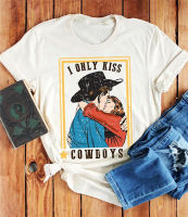 I Only Kiss Cowboys Letter พิมพ์วันวาเลนไทน์พิมพ์ Tshirt ผู้หญิงน่ารัก Graphic Harajuku เสื้อยืด O-คอแขนสั้น T เสื้อ