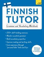หนังสืออังกฤษใหม่ Finnish Tutor: Grammar and Vocabulary Workbook (Learn Finnish with Teach Yourself) : Advanced beginner to upper intermediate course [Paperback]