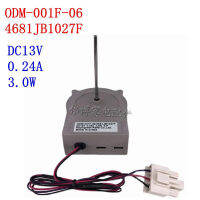 2023For LG ตู้เย็นสองประตูเครื่องทำความเย็น DC มอเตอร์ระบายความร้อน ODM-001F-06 4681JB1027F DC13V 0.24A 3.0W อะไหล่