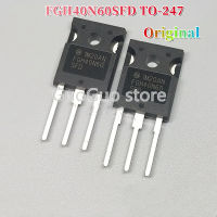 5ชิ้น FGH40N60SFD ดั้งเดิมถึง-247 FGH40N60 FGH 40N60SFD 40N60 TO247ทรานซิสเตอร์ใหม่แบบดั้งเดิม IGBT