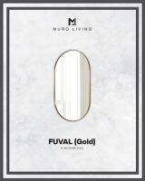 กระจกตกแต่งผนังดีไซน์ Muro Living รุ่น FUVAL (Gold or Silver)