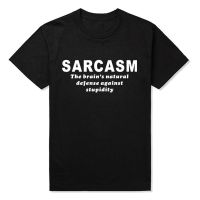 New Summer Style Sarcasm Brains Natural Defense Against Stupidity T-shirt Funny T Shirt Men Short Sleeve Top Tees  XB2L