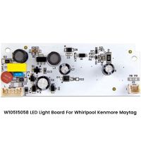 LED Light Driver Refrigerator LED Light Bar Aid Parts for Whirlpool Kenmore Maytag KitchenAid Refrigerator W10465957、W10515058、W10522611、WPW10515058VP