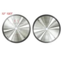 10 inch Saw Blade 100 Tooth Cutting Aluminium Saw Blade 254mm Circular Saw Blades 255mmx2.4x100T Saw Blade 1pc