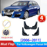 4x สำหรับ Volkswagen Passat VW B6 2006 ~ 2011 2007 2010โคลนด้านหน้าด้านหลัง Anti-Splash อัพเกรด Mudguards Fender Mudflap รถอุปกรณ์เสริม