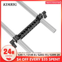 KIMRIG ที่หนีบก้านคู่15มม. พร้อม14 38นิ้วรูเกลียวสำหรับกล้อง DLSR อุปกรณ์ยึดกรงราวแขวน15มม. แผ่นฐานกรงอุปกรณ์ยึดกรง