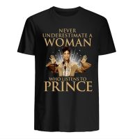 Never Underestimate A Who Listens To Prince Rogers Nelson Tshirt