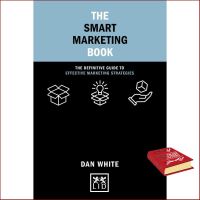 Online Exclusive &amp;gt;&amp;gt;&amp;gt; (New) The Smart Marketing Book: The Definitive Guide to Effective Marketing Strategies หนังสือใหม่พร้อมส่ง