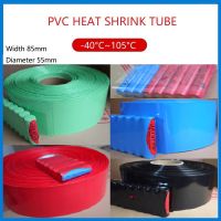 5Meter Width 85mm Diameter 55mm PVC Heat Shrink Tube  18650 Wrap Cover Skin PVC Shrinkable Tubing Film Sleeves Insulation Sheath