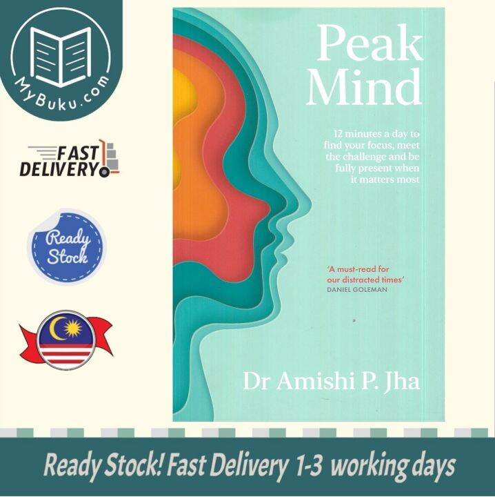 [MyBuku.com] Peak Mind : Find Your Focus, Own Your Attention - Amishi ...