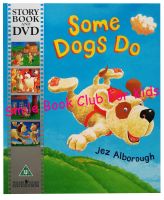 [In Stock] Some Dogs Do - Storybook And DVD  (หนังสือนิทานภาษาอังกฤษ นำเข้าจากอังกฤษ ของแท้ไม่ใช่ของก๊อปจีน English Childrens Book / Genuine UK Import / NOT FAKE COPY)