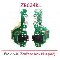 สําหรับ ASUS ZenFone Max Plus (M2) ZB634KL / Max Shot USB Charging Port Dock Connector Flex Cable Repair Parts