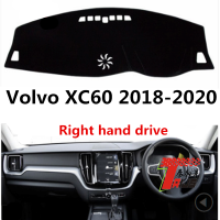 TAIJS แผงควบคุมรถปก Dash Mat สำหรับวอลโว่ XC60 2018-2020ขวามือไดรฟ์อัตโนมัติลื่นสีอาทิตย์ Pad พรม