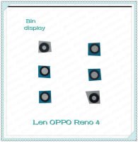 Lens OPPO Reno 4 อะไหล่เลนกล้อง กระจกเลนส์กล้อง กระจกกล้องหลัง Camera Lens (ได้1ชิ้น) อะไหล่มือถือ Bin Display