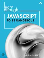 หนังสืออังกฤษใหม่ Learn Enough JavaScript to Be Dangerous : A Tutorial Introduction to Programming with JavaScript [Paperback]