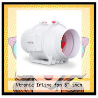 (ส่งจากไทย) พัดลม Vtronic Inline fan 8" inch W200-01 พัดลมดูดอากาศ 8 นิ้ว พร้อมท่อยึด-หด ท่อFlex พร้อมเเหวน ครบชุด จัดส่งสินค้าทุกวัน พัดลมระบายอากาศ