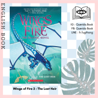 [Querida] หนังสือภาษาอังกฤษ Wings of Fire 2 : The Lost Heir (Wings of Fire) by Tui T. Sutherland