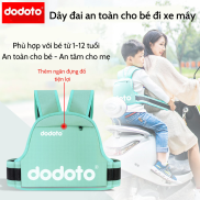 Đai đi xe máy giữ an toàn cho bé từ 1-12 tuổi Dodoto