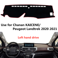 Taijs ไดรฟ์มือซ้ายป้องกันรังสียูวีแผงควบคุมรถปก DashMat สำหรับ Chanan Kaicene Peugeot Landtrek 2020 2021 2022รุ่นขายดี