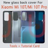 100% ใหม่สำหรับ Xiaomi Mi 10T Pro ฝาหลังปิดโทรศัพท์,กระจกด้านหลังที่ครอบสำหรับ Xiaomi Xiaomi Mi 10T Pro 5G ฝาหลัง,เปลี่ยนฝาครอบด้านหลัง