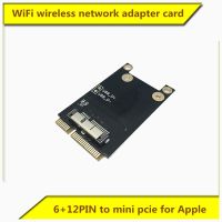 brand new WiFi wireless network adapter card 6 12pin to mini PCIE BCM94360CS/2CS without Bluetooth function (for Apple notebooks)