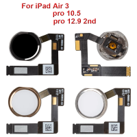 แพรปุ่มโฮม iPad Pro 10.5 12.9 2nd Air 3 A1701 A1709 A1852 AA670 A1671 A1821 A2123 ใช้กดได้ปกติไม่สามารถใช้สแกนนิ้วได้ Home Key Button Foripad Air 3