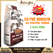 1KgCà phê Robusta Gu Truyền Thống tỷ lệ 8