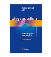 Allergy and Asthma: Practical Diagnosis and Management , 2ed - ISBN : 9783319808970 - Meditext
